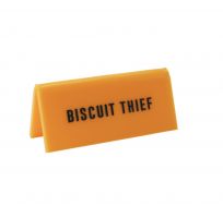 Biscuit Thief   - Desk Sign